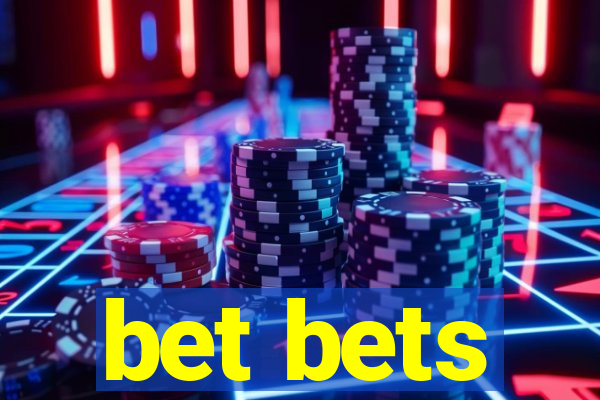 bet bets